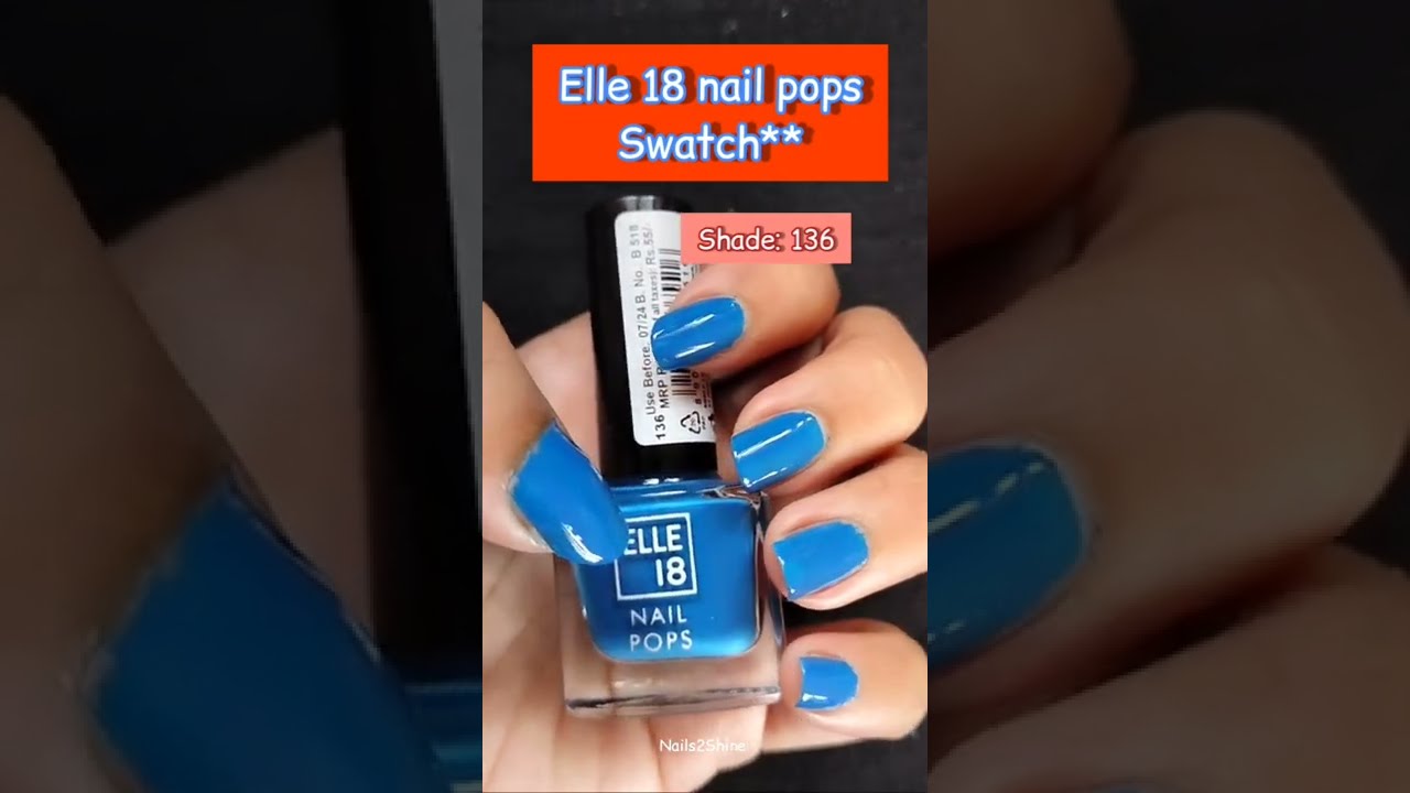 Elle 18 nail pops swatch* | shade 136 | Nails2Shine 