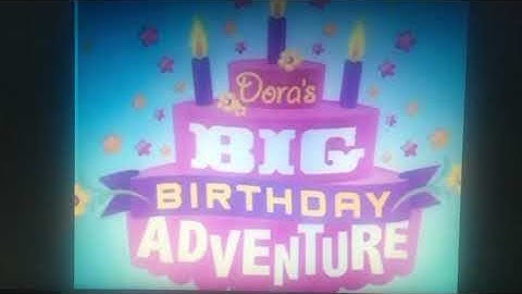 Download Dora The Explorer Theme Song Dora S Big Birthday Adventure Mp3 Free And Mp4