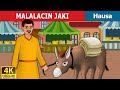 Malalacin jaki  lazy donkey in hausa  4k u hausa fairy tales