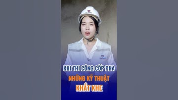 Nguyên tắc vàng khi thi công cốp pha, rút ngắn thời gian và tránh sai sót #xaynhatrongoi #xaydung