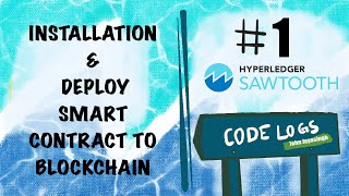 Installation Sawtooth & Run Transaction Processor | #1 Hyperledger Sawtooth Full Stack Tutorial