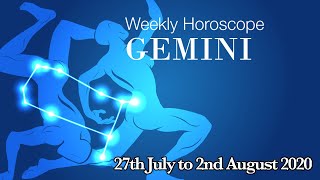 Gemini Weekly Horoscopes Video For 27th July 2020 | Preview