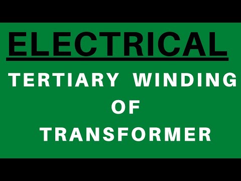 Video: Hvad er tertiær vikling af transformer?