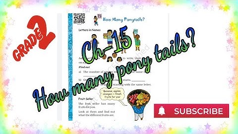 Ch-15 How many ponytails? | Class 2 | MATHS | NCERT| CBSE