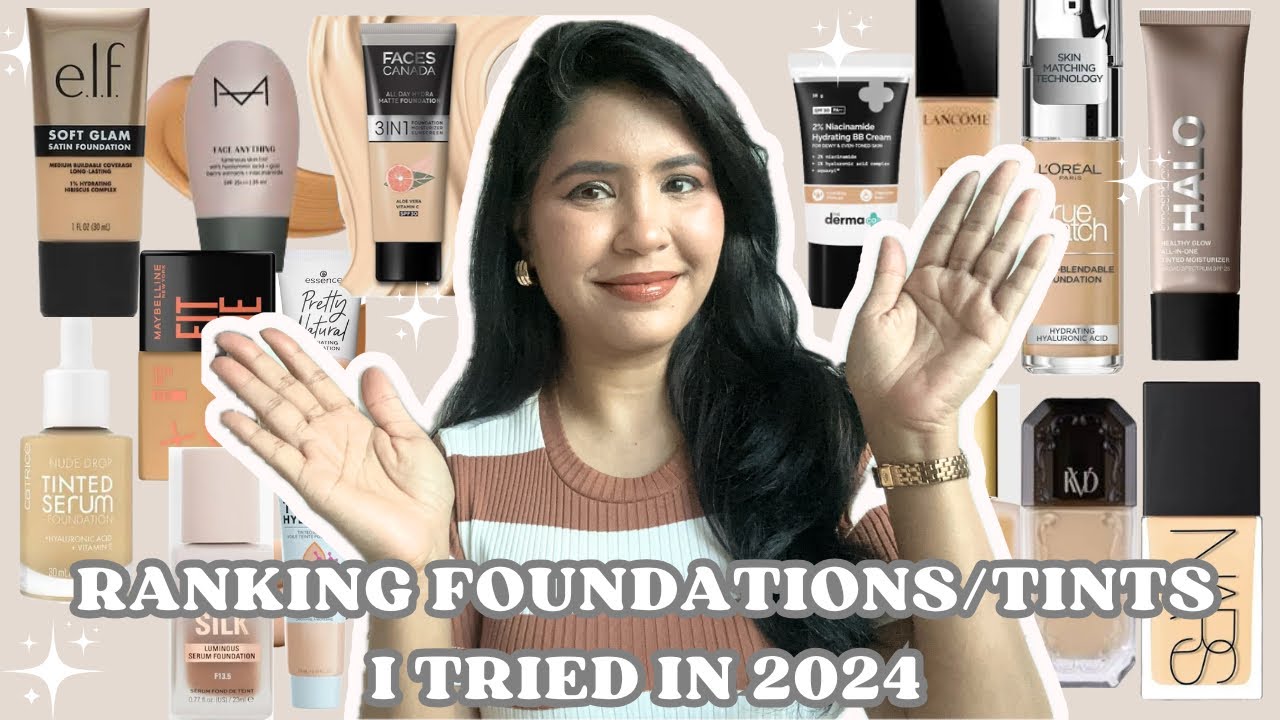 Ranking 20 Foundations/Skin Tints I Tried in 2024 | In Hindi