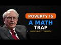 Warren Buffett:You’re Not BrokeBecauseYou’re Lazy. You’reTrapped in a SystemYouWereNeverTaughttoSee.