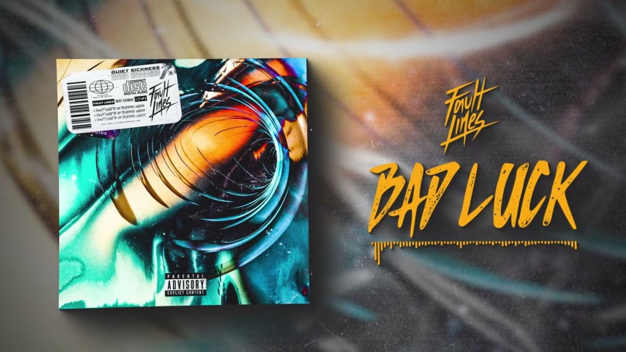 Fault Lines - Bad Luck