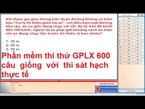 Phần mềm thi thử 600 câu GPLX ô tô các hạng B1, B2, C, D, D, E, F Phần mềm thi thử 600 câu GPLX ô tô các hạng B1, B2, C, D, D, E, F