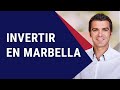🔵 Invertir en Marbella: Inversión Rentable enfocada a Extranjeros 💲💲