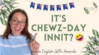Days Of The Week In AUSSIE ENGLISH 🇦🇺 | Aussie English Tutorial