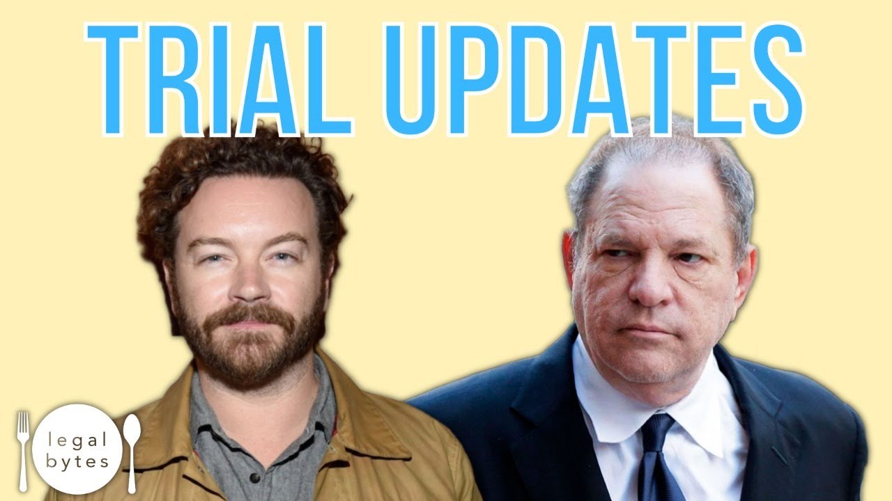 TRIAL Updates: Harvey Weinstein & Danny Masterson | LATEST IN THE LAW