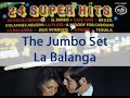 The Jumbo Set - La Balanga