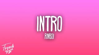 Rnboi - Intro