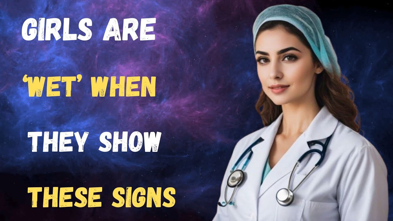 Girls are 'WET' When They Show These 5 Signs | Stoic Psychology
