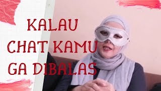 Kenapa chat ga dibalas | chat gebetan cuek