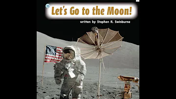 LET'S GO TO THE MOON! Journeys AR Read Aloud First Grade Lesson 16