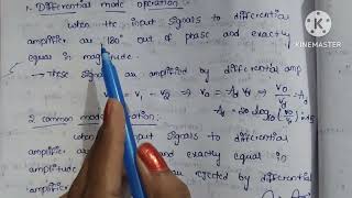 Differential amplifier and operational modes(differential mode operation and common mode operation)
