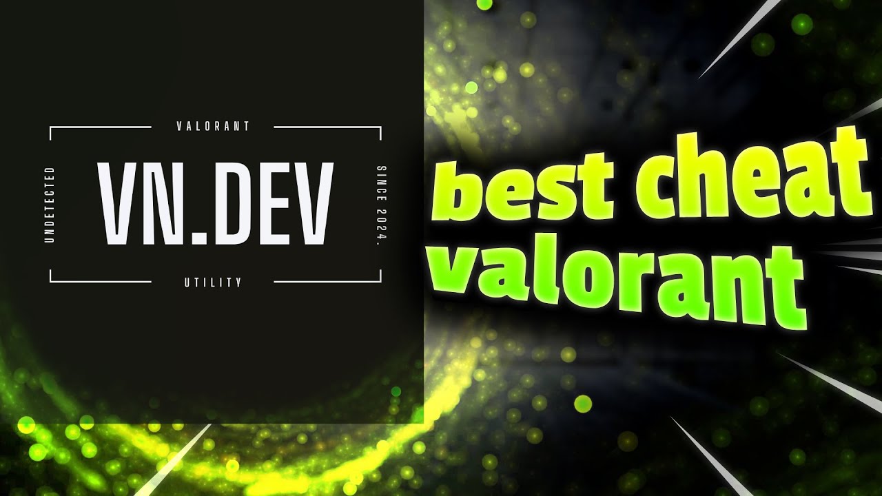 VN.DEV BEST CHEAT VALORANT . AIMCOLOR-TRIGGER-ANYTHING 😈
