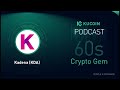 KuCoin 60s Crypto Gem | Kadena (KDA): Hybrid Blockchain Solution for Enterprises