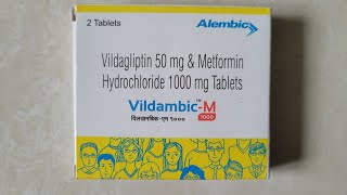 Brand Name Series Drug Tab Vildambic M Vildagliptin 50 Metformin 1000 Diabetes Mellitus
