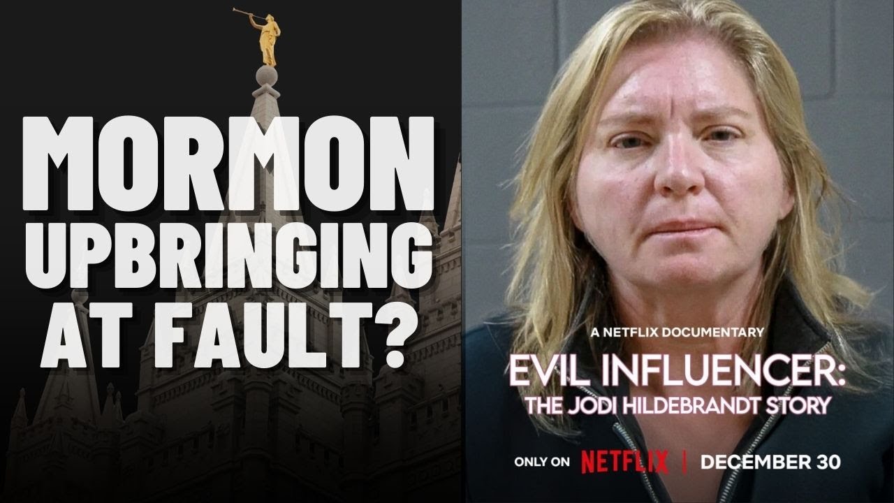 Злая инфлюенсерша Netflix: история Джоди Хильдебрандт: виноват ли в этом мормонизм?