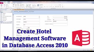 How to Create Hotel Management Software in Microsoft Access 2010 screenshot 4