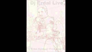 Dj Erdal Dönence 2013 Edit Remix