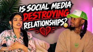 Is Social Media Destroying Relationships? 😳