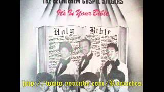 Its In Your Bible Pt 2- Bethlehem Gospel Singers