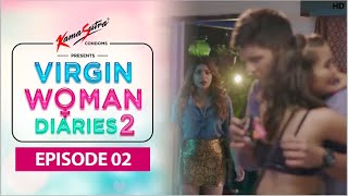 Virgin Woman Diaries | S02 EP 02 | Comedy Video | FrogsLehren | HD