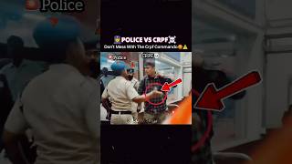 Police Vs Crpfdont Mess With The Crpf Jawans