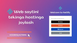 Saytni Internetga Bepul Joylash Netlify Dan Royhatdan Otish.