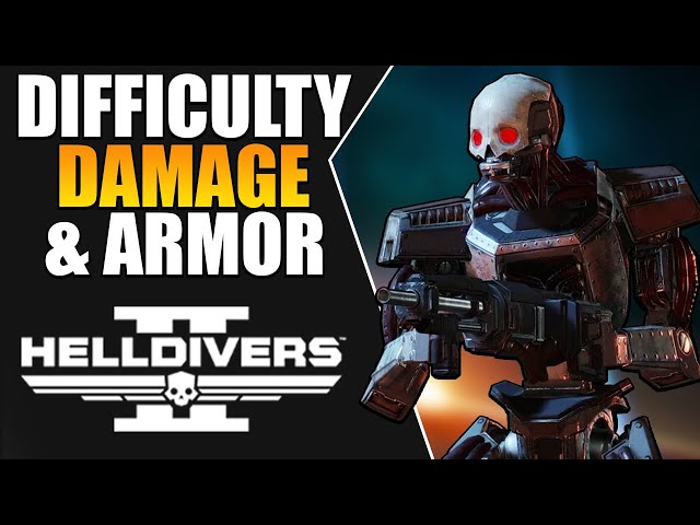 How Difficulty, Damage & Armor Reduction works in Helldivers 2 