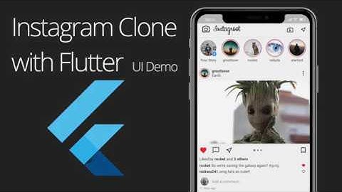 Instagram Clone with Flutter, UI Demo for Instagroot