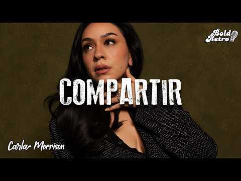 Carla Morrison - Compartir (Letra)