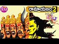 Ramayanam in Telugu Part 2 || RM#98