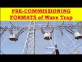 61-x1) PRE-COMMISSIONING FORMAT OF Wave Trap(Urdu/Hindi)