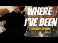 Where I've been...