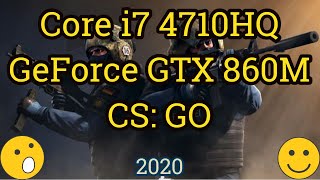 Core i7 4710HQ + GeForce GTX 860M = CS: GO