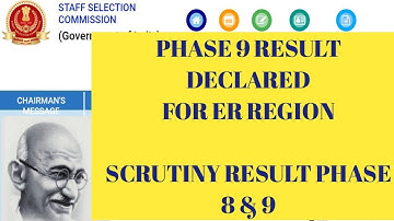 Selection Post Phase 9 Result Declared for Eastern Region | Scrutiny Result for Phase 8 &9 For Other