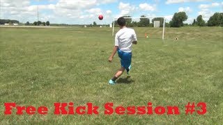 Free Kick Session 3