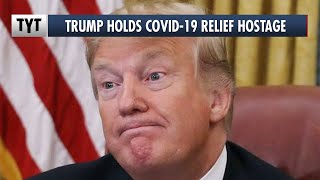 Trump Plays Games With COVID-19 Relief