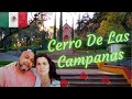 What To Do In Queretaro Mexico? (Cerro De Las Campanas)