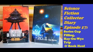 Science Fiction Collector Diary Episode 19: Gapfilling, HayOnWye Trip, Mini Bookhaul #booktube