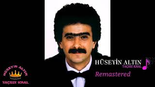 Hüseyin Altın Yetmez Ki Canım (remastered)
