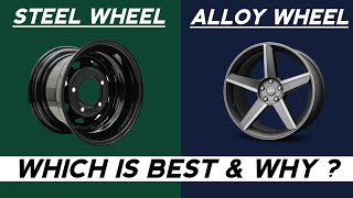 ALLOY WHEELS vs STEEL WHEELS WHICH IS BETTER | WHICH ONE IS BEST & WHY ? | HINDI |