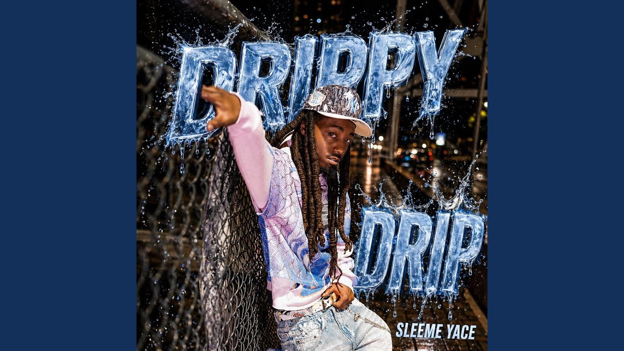 Watch Drippy Drip on YouTube Watch Drippy Drip on YouTube