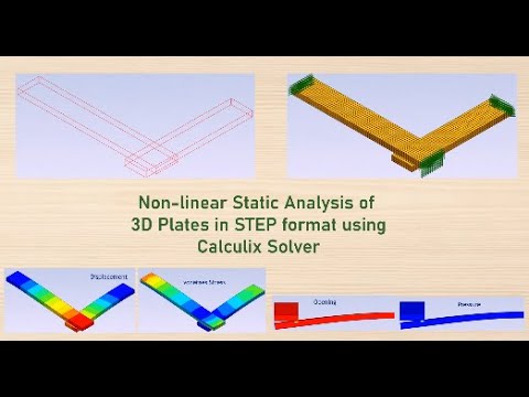 Non Linear Static analysis of 3D Plate in STEP format with Calculix ...