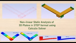 Non Linear Static analysis of 3D Plate in STEP format with Calculix solver.