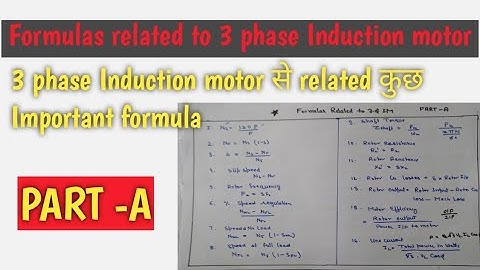 3 Phase Induction Motor Important Formula ll PART-A